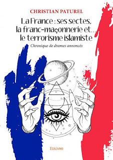 La France : ses sectes, la franc-maçonnerie et … le terrorisme islamiste